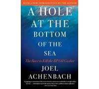 Joel Achenbach Hole at the Bottom of the Sea (Tascabile)