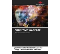 Joel Alexander Cardozo Fagúndez Anggi Carolina Medin Cognitive Warfa (Tascabile)