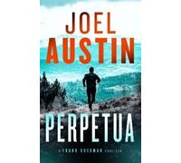 Joel Austin Perpetua (Tascabile) Frank Sherman Thrillers