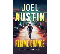 Joel Austin Regime Change (Tascabile) Frank Sherman Thrillers