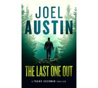 Joel Austin The Last One Out (Tascabile) Frank Sherman Thrillers