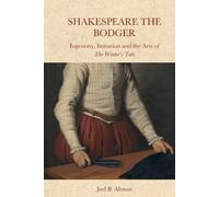 Joel B. Altman Shakespeare the Bodger (Tascabile)