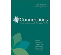 Joel B. Green Connections: Year B, Volume 2 (Tascabile)
