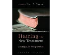 Joel B. Green Hearing the New Testament (Tascabile)