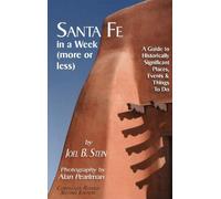 Joel B Stein Santa Fe in a Week (More or Less) (Tascabile)