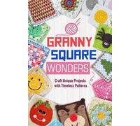 Joel Baldwin Granny Square Wonders (Tascabile)