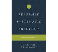 Joel Beeke Paul M. Small Reformed Systematic Theology, Volume (Copertina rigida)