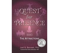 Joel Bennett Quest for Presence Book 3 (Tascabile)