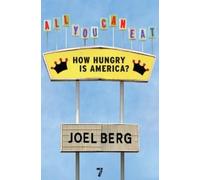 Joel Berg All You Can Eat (Tascabile)