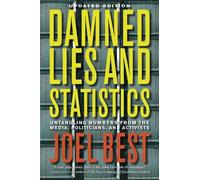 Joel Best Damned Lies and Statistics (Copertina rigida)