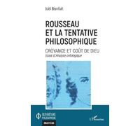 Joël Bienfait Rousseau et la tentative philosophique (Tascabile)