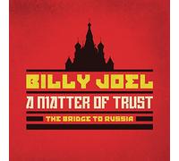 Joel Billy - Matter Of Trust: The Bridge To Russia