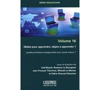 Joël Bisault Roselyne Le Bour Objets pour apprendre, objets à appren (Tascabile)