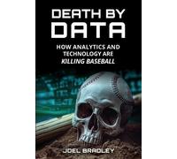 Joel Bradley Death by Data (Tascabile)