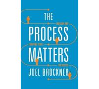 Joel Brockner The Process Matters (Tascabile)