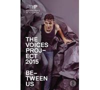 Joel Burrows The Voices Project 215: Between Us (Tascabile)