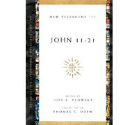 Joel C. Elowsky Thomas C. Oden John 11-21 (Tascabile)