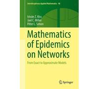Joel C. Miller Péter L. Simon Istv Mathematics of Epidemics o (Copertina rigida)