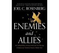 Joel C. Rosenberg Enemies and Allies (Copertina rigida)