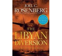 Joel C. Rosenberg The Libyan Diversion (Copertina rigida)