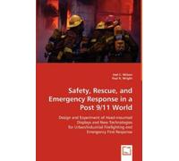 Joel C Wilson Pau Safety, Rescue, and Emergency Response in a Post (Tascabile)