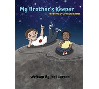 Joel Carson My Brother's Keeper (Copertina rigida)