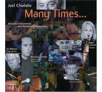 Joel Chadabe - Many Times...