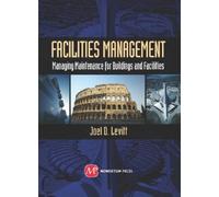 Joel D. Levitt Facilities Management (Copertina rigida)