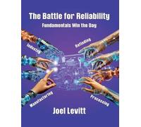 Joel D Levitt The Battle of Reliability (Tascabile)
