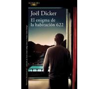Joël Dicker El enigma de la habitación 622 / The Enigma of Room 622 (Tascabile)