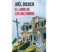 Joël Dicker El libro de los Baltimore / The Baltimore Boys (Tascabile)