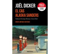 Joël Dicker Josep Alemany Castells Imma Falc El cas Alaska Sanders (Tascabile)