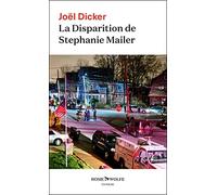 Joël Dicker La Disparition de Stéphanie Mailer: Thriller (Tascabile)