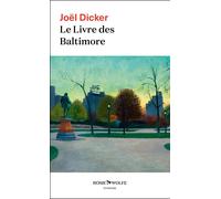 Joël Dicker Le Livre des Baltimore (Tascabile)