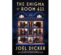 Joël Dicker The Enigma of Room 622 (Copertina rigida)