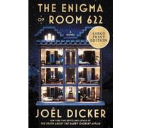 Joel Dicker The Enigma Of Room 622 (Tascabile)
