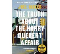 Joël Dicker The Truth About the Harry Quebert Affair (Tascabile)