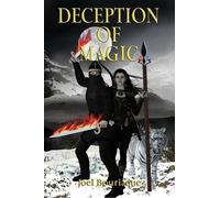 Joel Edward Bouriaque Deception of Magic (Tascabile)