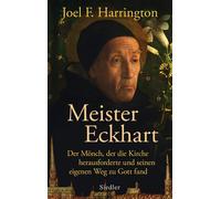 Joel F. Harring Meister Eckhart: Der Mönch, der die Kirche he (Copertina rigida)