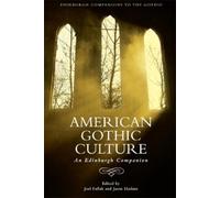 Joel Faflak American Gothic Culture (Tascabile)