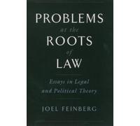 Joel Feinberg Problems at the Roots of Law (Copertina rigida)