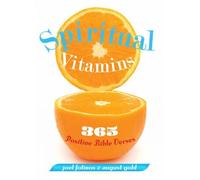 Joel Fotinos August Gold Spiritual Vitamins (Tascabile)