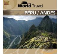 Joel Francisco Perri & Cedric - World Travel - Peru/Andes