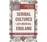 Kathryn Kerby-Fulto Scribal Cultures in Late Medieval Englan (Copertina rigida)