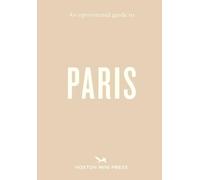 Joel Hart An Opinionated Guide to Paris (Tascabile)