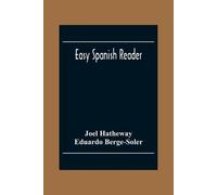 Joel Hatheway Easy Spanish Reader (Tascabile)