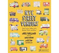 NYC Street Vendors: Food Trucks, Coffee Carts, Market Stalls, and More