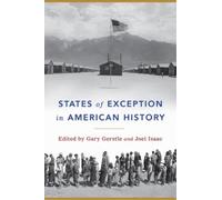 Joel Isaac States of Exception in American History (Tascabile)