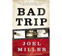 Joel J. Miller Bad Trip (Tascabile)