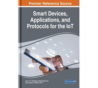 Joel J. P. C. R Smart Devices, Applications, and Protocols fo (Copertina rigida)